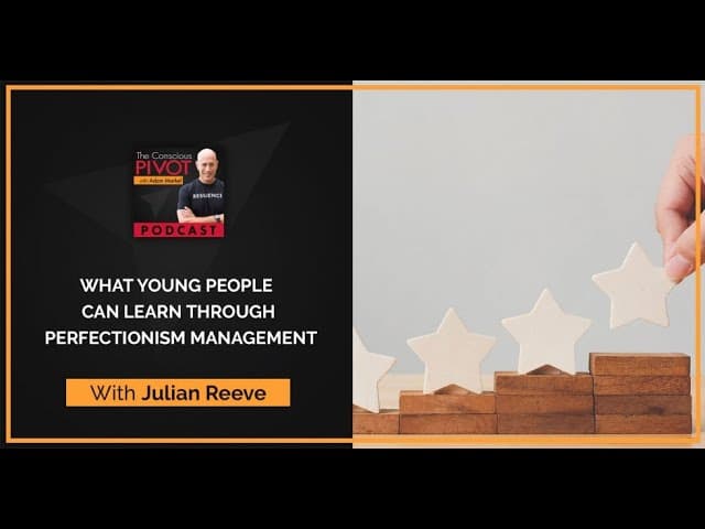 Julian Reeve speaking with Adam Markel about teaching children self-compassion