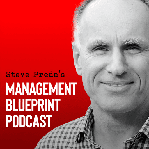 Management Blueprint | Steve Preda