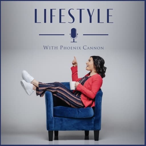 Lifestyle with Phoenix Cannon