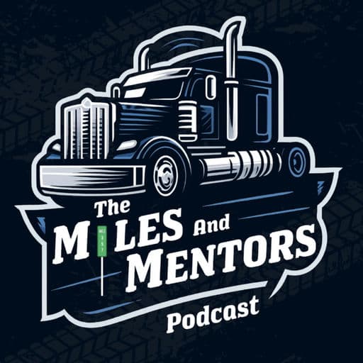 The Miles and Mentors Podcast