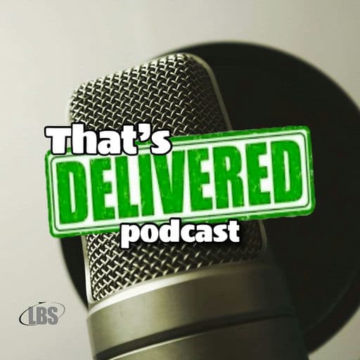That’s Delivered Podcast