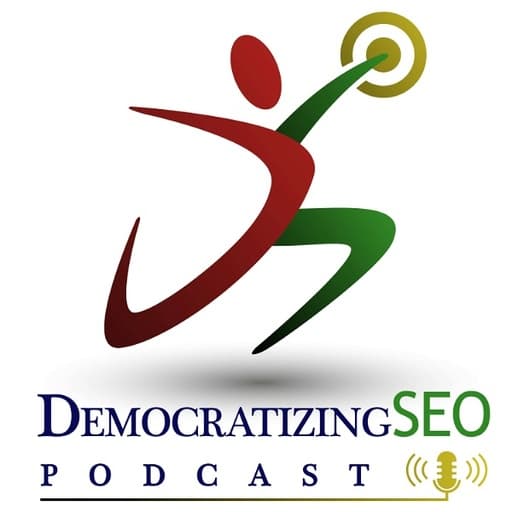 Democratizing SEO Podcast