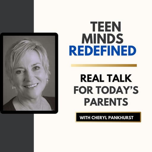 Parenting Teens: Advice Redefined for Today's Complex World