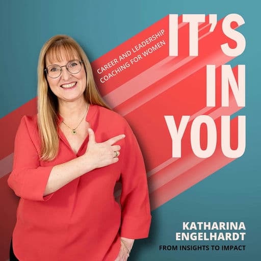 IT´S IN YOU! Career & Leadership Coaching for Women