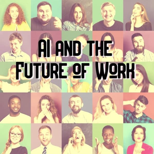 AI and the Future of Work: Artificial Intelligence in the Workplace, Business, Ethics, HR, and IT for AI Enthusiasts, Leaders