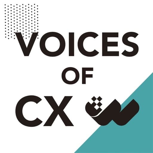 Voices of CX