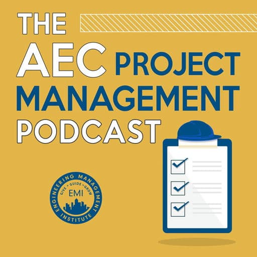 The AEC Project Management Podcast
