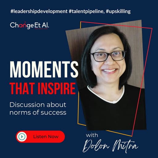 Moments that Inspire with Dolon Mitra