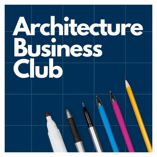 Architecture Business Club with Jon Clayton