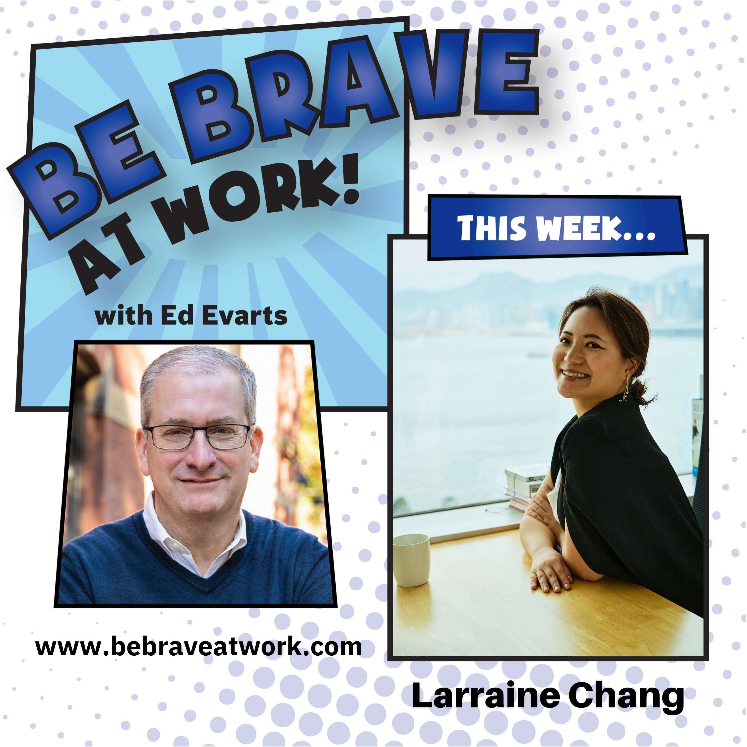Be Brave at Work