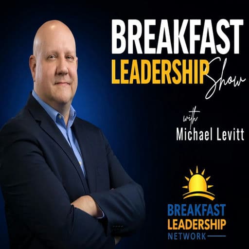 Breakfast Leadership Show
