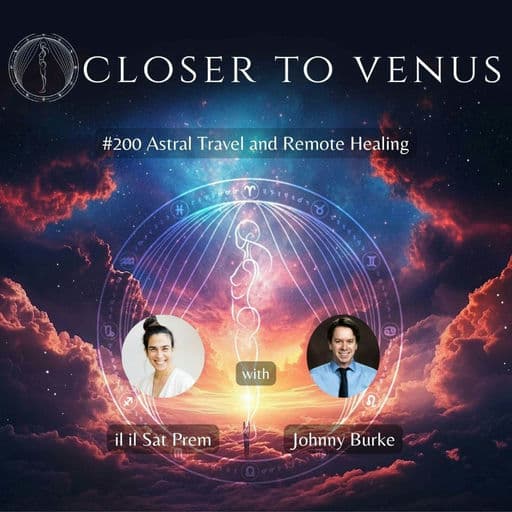 The Closer To Venus Podcast