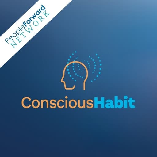 Conscious Habit