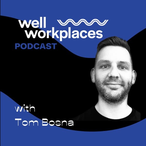 Well Workplaces