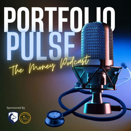Portfolio Pulse: The Money Podcast for Entrepreneurs